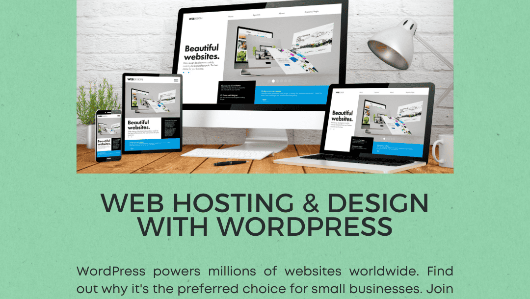 Web Hosting and Design with WordPress